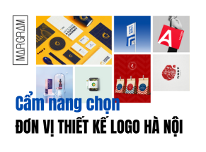 Cẩm nang chọn đơn vị thiết kế logo Hà Nội